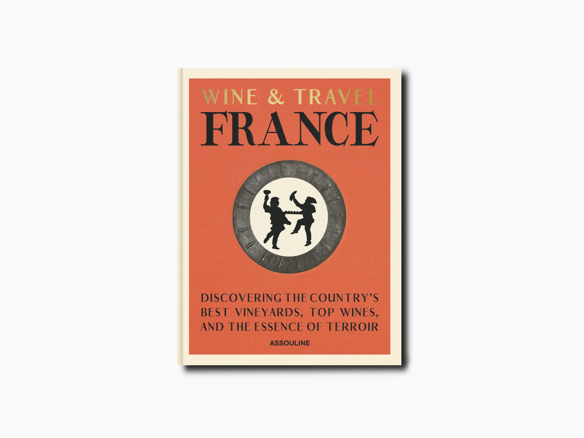 Wine & Travel France book cover with an orange field a circular emblem and bold FRANCE title.