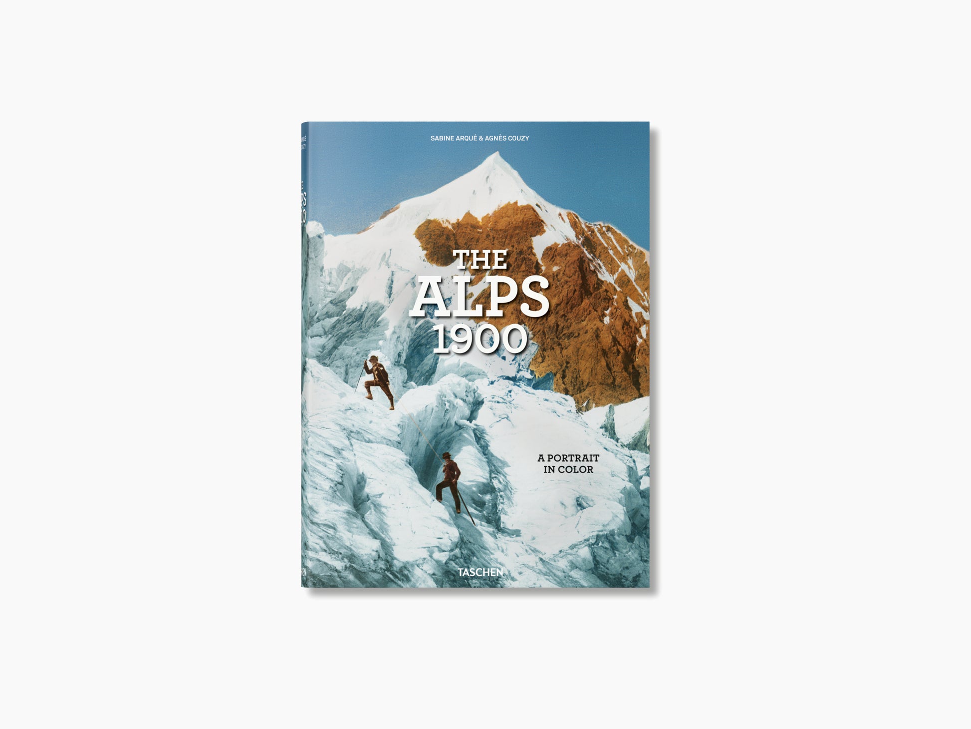 The Alps 1900 book cover featuring a blue sky a snowy peak and climbers scrambling on ice.