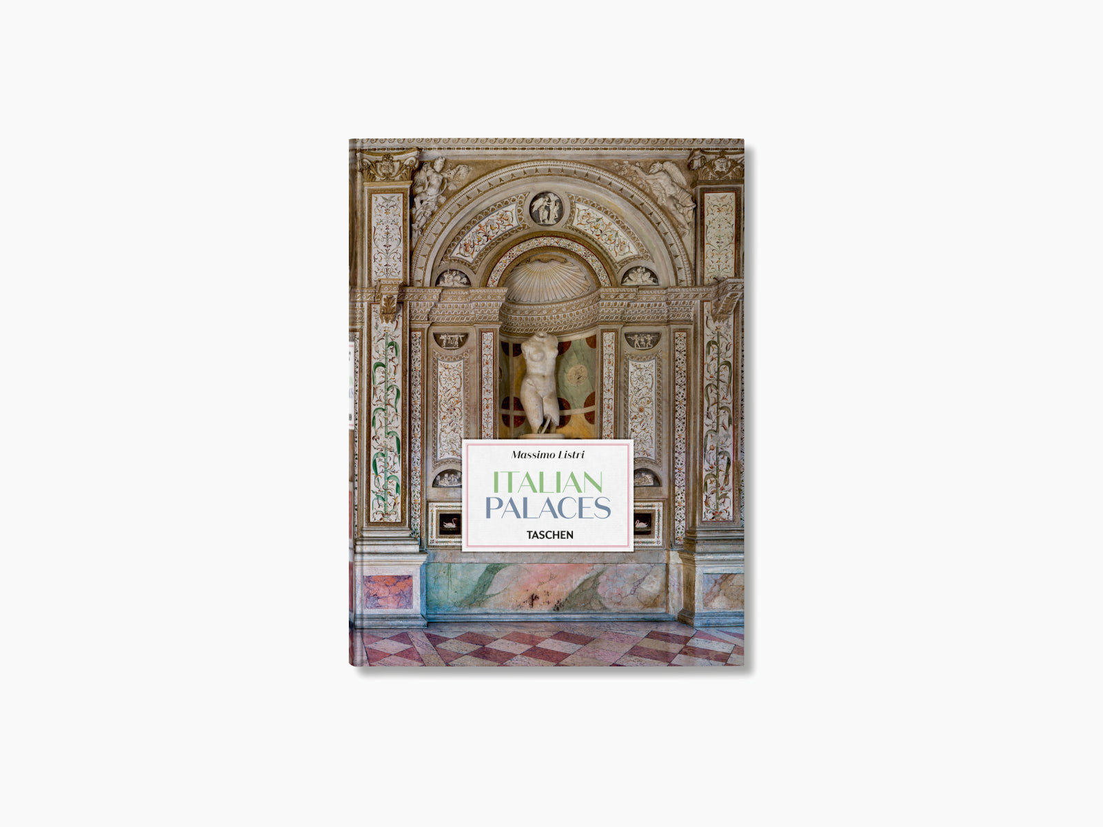 Cover of Massimo Listri Italian Palaces showing an ornate palace interior